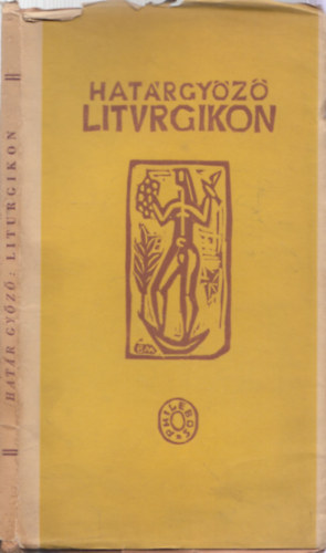 Hat�r Gy�z� - Liturgikon (I. kiad�s)