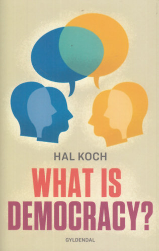 Hal Koch - What is Democracy?
