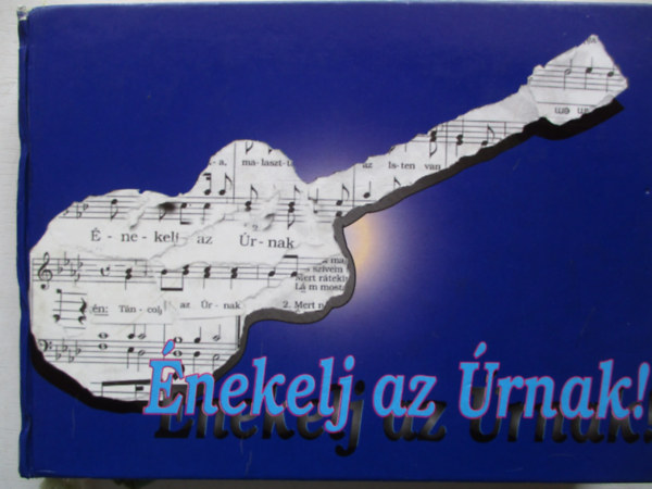 Hardi Titusz  (szerk.) - �nekelj az �rnak!