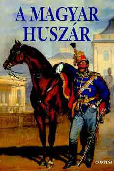 Kelenik-Sgvri-Szab-Zachar - A magyar huszr