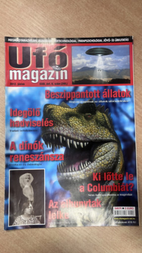 Pusztay Sándor (főszerk.) - Ufómagazin 2012. június - XXIII. évf. 6. szám (249.)