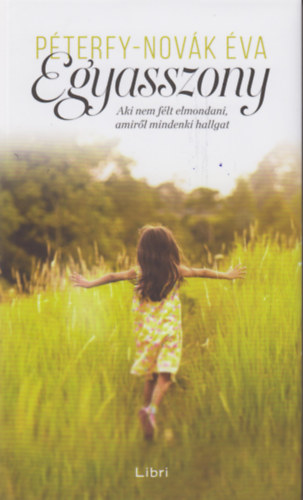 Péterfy-Novák Éva - Egyasszony