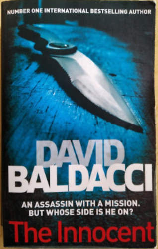 David Baldacci - The Innocent ("Number One Internationel Bestseller Author" - An Assassin with a mission. But whose side is he on?)