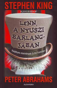 Peter Abrahams - Lenn, a nyuszi barlangj�ban - Rejt�lyes esem�nyek Echo Fallsban