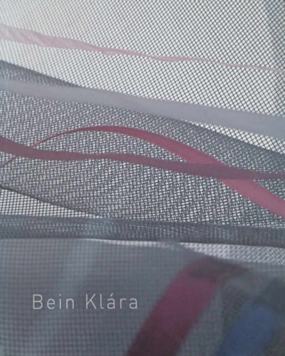 M. Fodor �va  Bein Kl�ra (fot�), Neumann Ildik� (fot�) - Bein Kl�ra