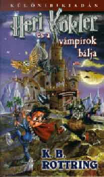 K. B. Rottring - Heri Kkler s a vmprok blja