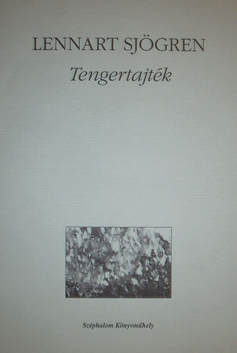 Lennart Sjgren - Tengertajtk