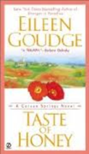 Eileen Goudge - Taste of Honey -  A Carson Springs Novel