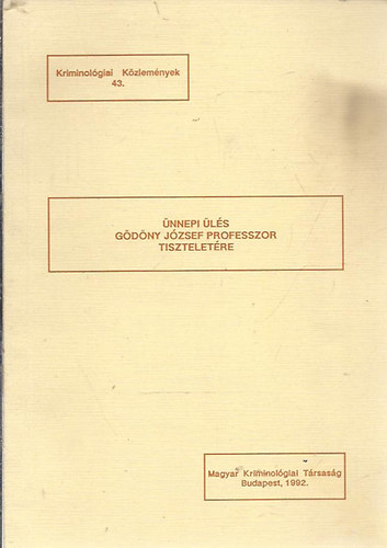 Ünnepi ülés Gödöny József Professzor tiszteletére