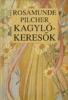 Rosamunde Pilcher - Kagyl�keres�k