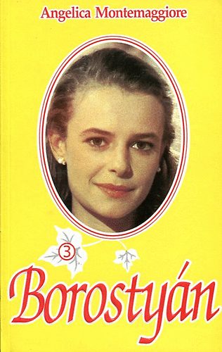 Angelica Montemaggiore - Borosty�n 3.