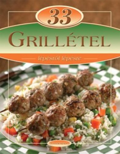 Liptai Zoltán - 33 grillétel