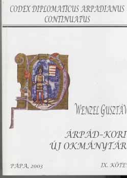 Wenzel Guszt�v - �rp�d-kori �j okm�nyt�r IX. k�tet