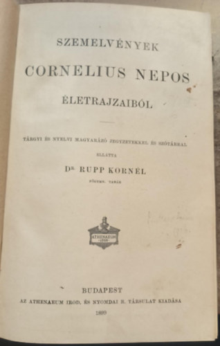 Dr. Rupp Korn�l  (szerk.) - Szemelv�nyek Cornelius Nepos �letrajzaib�l (1899)