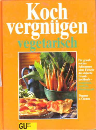 Dagmar V. Cramm - Kochvergn�gen vegetarisch