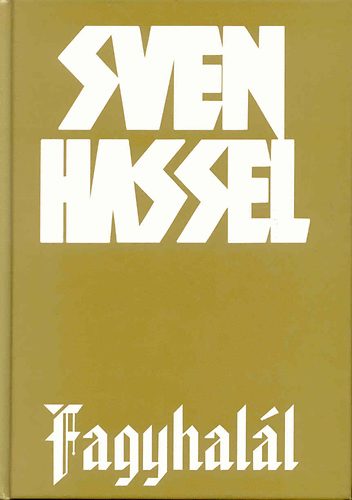 Sven Hassel - Fagyhall