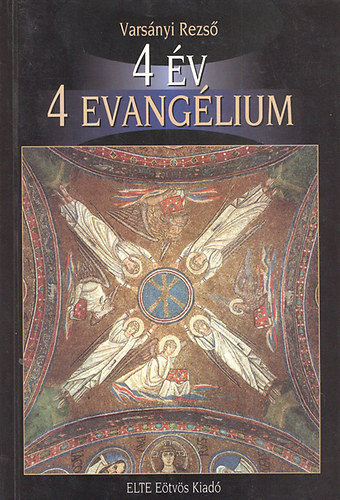 Varsnyi Rezs - 4 v-4 evanglium (angol nyelvknyv)