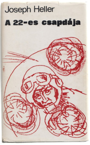 Joseph Heller - A 22-es csapdája