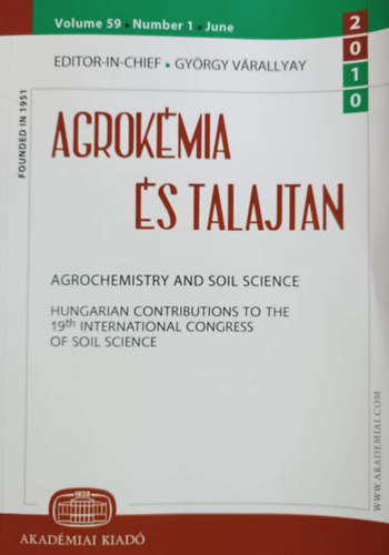 Vrallyai Gyrgy - Agrokmia s talajtan vol. 59. num. 1. (2010. jnius) - Agrochemistry and Soil Science