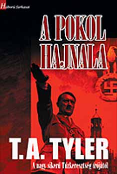 Thomas A. Tyler - A pokol hajnala