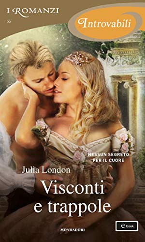 Julia London - Visconti e trappole