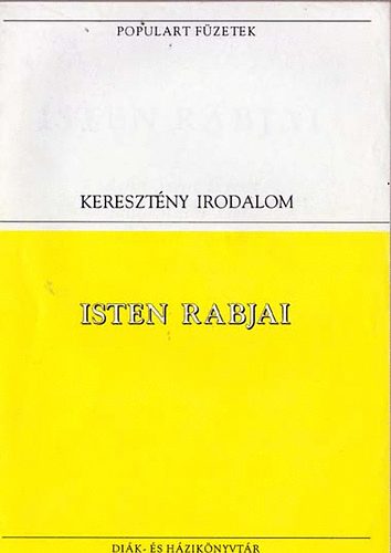 Interpopulart K�nyvkiad� - Szent szerelem-Isten Rabjai (kereszt�ny irodalom, populart)