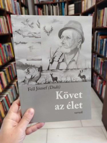 Feil Jzsef  (Dod) - Kvet az let