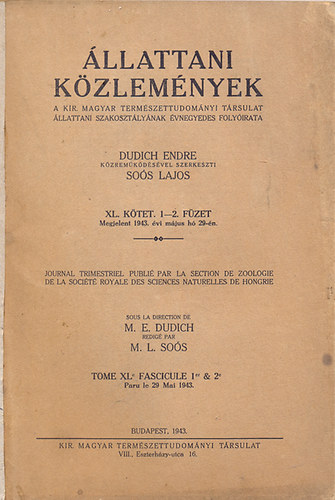 Sos Lajos  (szerk.) - llattani kzlemnyek XL. ktet. 1-2. fzet (Megjelent 1943. vi mjus h  29-n)