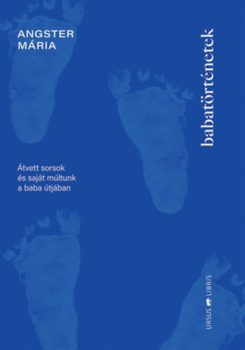 Angster Mria - Babatrtnetek