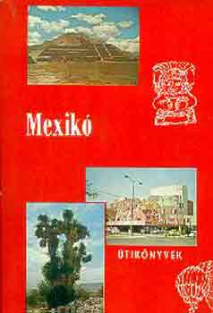 Viczenik D�nes - Mexik� (Panor�ma)