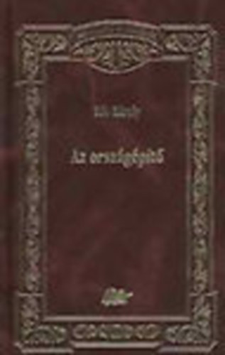 K�s K�roly - Az orsz�g�p�t� (�r�k, K�lt�k, Gondolkod�k)