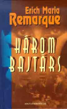 Erich Maria Remarque - Hrom bajtrs