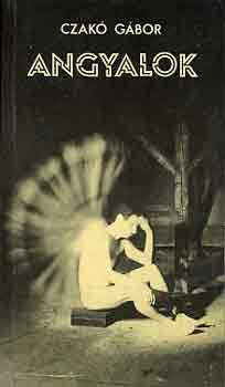 Czakó Gábor - Angyalok