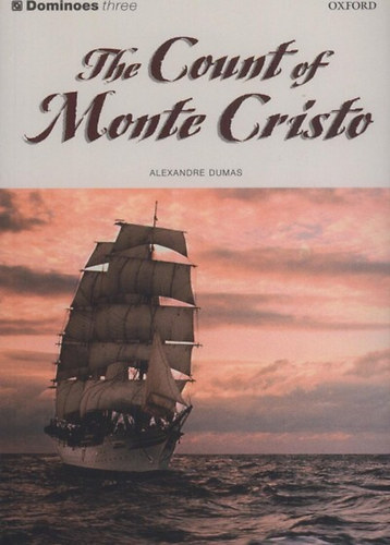 Alexandre Dumas - The Count of Monte Cristo