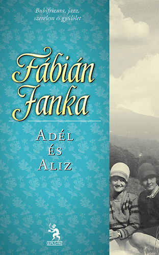 Fbin Janka - Adl s Aliz