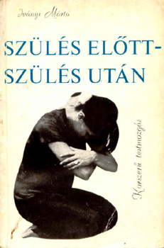 Ivnyi Mrta - Szls eltt-szls utn