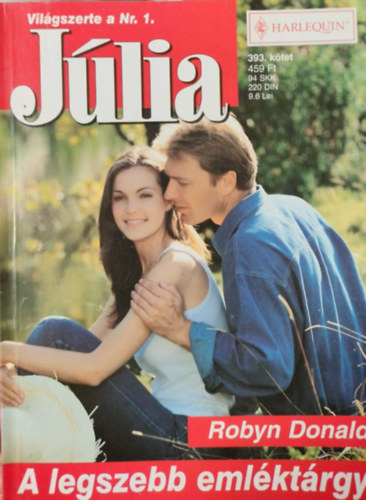Robyn Donald - J�lia 393. k�tet - A legszebb eml�kt�rgy