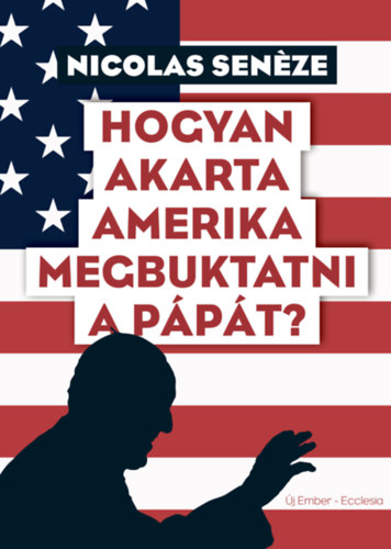 Nicolas Senze - Hogyan akarta Amerika megbuktatni a ppt?