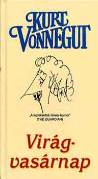 Kurt Vonnegut - Virágvasárnap