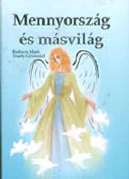 Barbara Mark; Trudy Griswold - Mennyorszg s msvilg