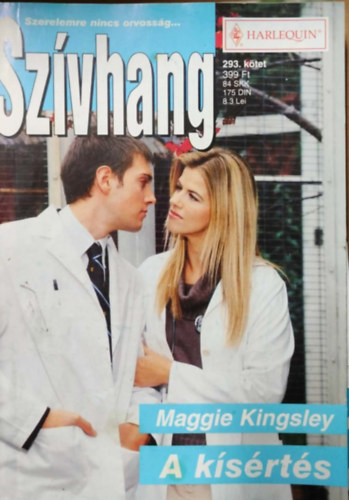 Maggie Kingsley - Szívhang 293. kötet - A kísértés
