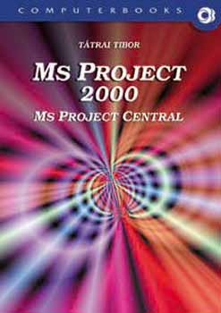 Ttrai Tibor - MS Project 2000 - MS Project Central
