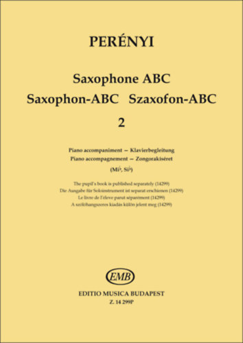 Per�nyi �va - Per�nyi P�ter - Szaxofon-ABC 2 - Zongorak�s�ret (Mib, Sib)
