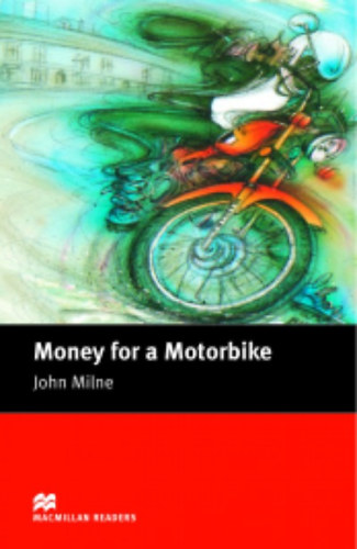 Money for a Motorbike + CD - Beginner