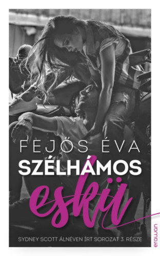 Fejős Éva - Szélhámos eskü