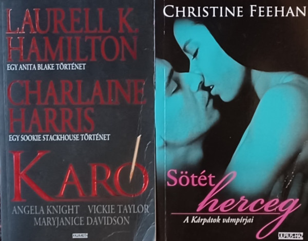 Christine Feehan C. Harris Laurell K. Hamilton MaryJanice Davidson - Kar +  Stt herceg  ( 2 m)