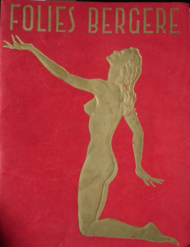 Michel Gyarmathy - Folies Bergere