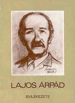 Szabadfalvi J.-Viga Gy. - Lajos rpd emlkezete