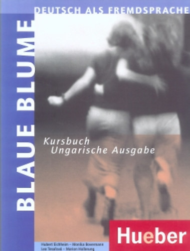 Eichheim; Bovermann; Tesarov; Hollerung - Blaue Blume Deutsch als Fremdsprache - Kursbuch