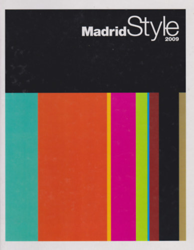Madrid Style 2009